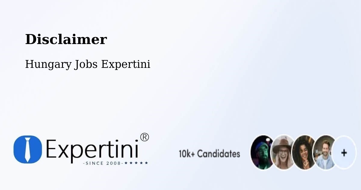 Disclaimer – Vértestolna - Hungary Jobs Expertini