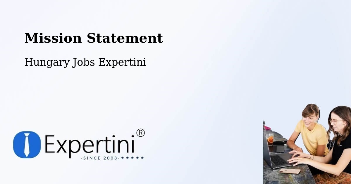 Corporate Mission – Vértestolna - Hungary Jobs Expertini