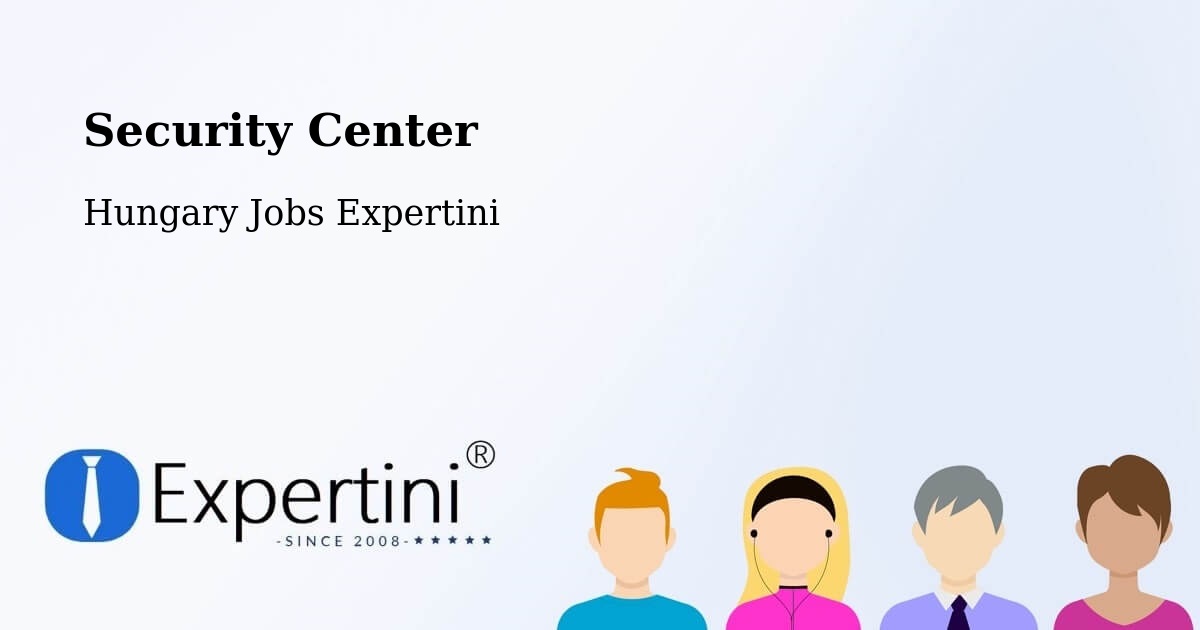 Security & Compliance – Vértestolna - Hungary Jobs Expertini